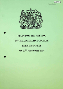 RECORD of the MEETING of the LEGISLATIVE COUNCIL HELD in STANLEY on 27Th FEBRUARY 2004