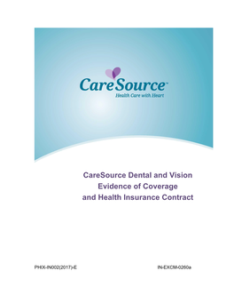 Caresource Dental and Vision Evidence of Coverage and Health Insurance Contract