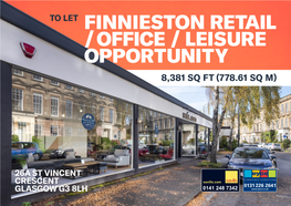Finnieston Retail / Office / Leisure Opportunity 8,381 Sq Ft (778.61 Sq M)