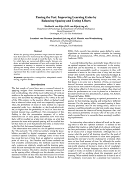 Passing the Test: Improving Learning Gains by Balancing Spacing and Testing Effects