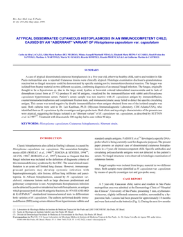 ATYPICAL DISSEMINATED CUTANEOUS HISTOPLASMOSIS in an IMMUNOCOMPETENT CHILD, CAUSED by an ©ABERRANTª VARIANT of Histoplasma