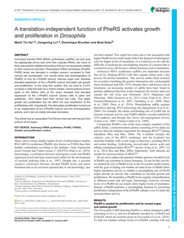 A Translation-Independent Function of Phers Activates Growth and Proliferation in Drosophila Manh Tin Ho*,§, Jiongming Lu‡,§, Dominique Brunßen and Beat Suter¶