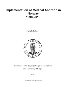 Implementation of Medical Abortion in Norway 1998-2013