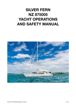 Silver Fern Nz 875005 Yacht Operations and Safety Manual