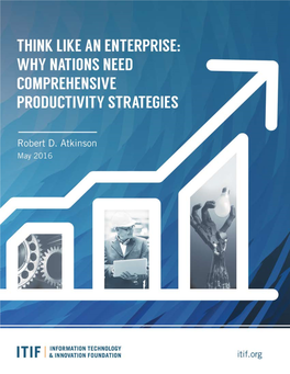 Think Like an Enterprise: Why Nations Need Comprehensive Productivity Strategies