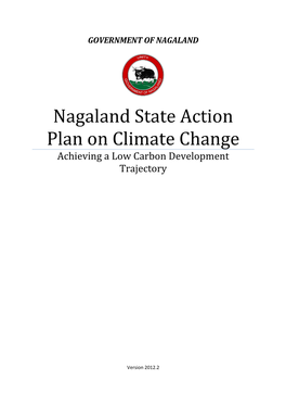 Nagaland State Action Plan on Climate Change Achieving a Low Carbon Development Trajectory