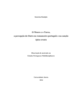 O Mouro E O Turco, a Percepção Do Outro No Romanceiro Português E Na Canção Épica Croata