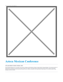 Azteca Mexican Conference