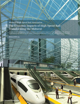 The Economic Impacts of High Speed Rail: Transforming the Midwest