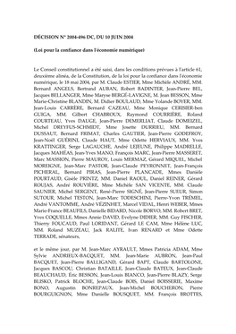 DÉCISION N° 2004-496 DC, DU 10 JUIN 2004 (Loi Pour La Confiance Dans L'économie Numérique) Le Conseil Constitutionnel a Ét