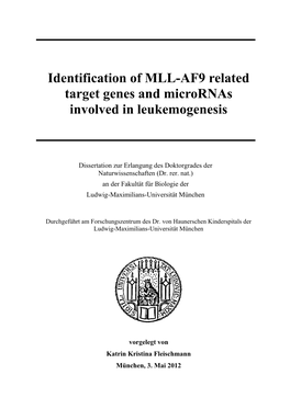 Identification of MLL-AF9 Related Target Genes and Micrornas Involved in Leukemogenesis