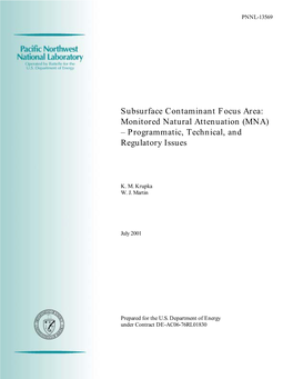 Monitored Natural Attenuation (MNA) – Programmatic, Technical, and Regulatory Issues