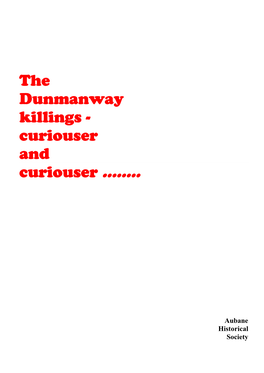 The Dunmanway Killings - Curiouser and Curiouser ……