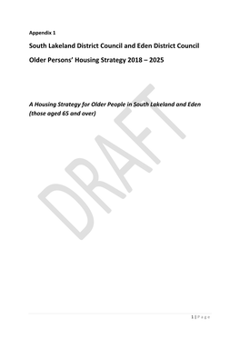 South Lakeland District Council and Eden District Council Older Persons’ Housing Strategy 2018 – 2025