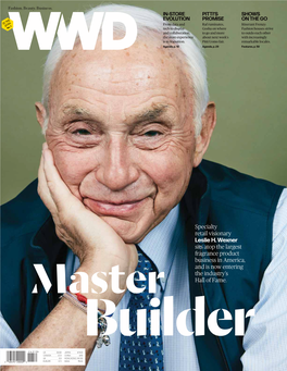 Specialty Retail Visionary Leslie H. Wexner Sits Atop the Largest Fragrance Product Business in America, and Is Now Entering the Industry’S Master Hall of Fame