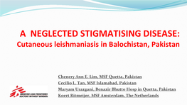 Cutaneous Leishmaniasis in Balochistan, Pakistan