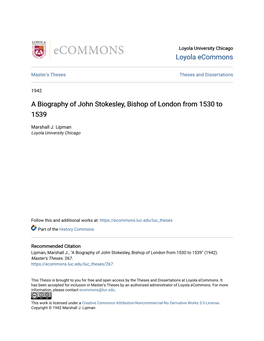 A Biography of John Stokesley, Bishop of London from 1530 to 1539