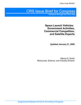 Space Launch Vehicles: Government Activities, Commercial Competition, and Satellite Exports