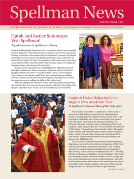 Oprah and Justice Sotomayor Visit Spellman! Taped Interview in Spellman’S Library