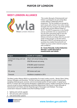 WEST LONDON ALLIANCE ‘The London Borough of Hammersmith and Fulham Is Privileged to Be Part of the West London Alliance Collaborative RE:FIT Programme