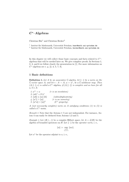 C –Algebras (A, K·Ka, ∗) and (B, K·Kb, ∗), We Want to Construct C∗–Norms on the Algebraic Tensor Product a ⊗ B