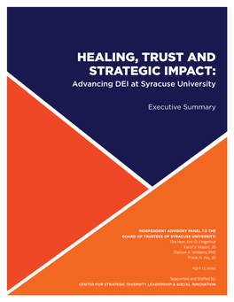 HEALING, TRUST and STRATEGIC IMPACT: Advancing DEI at Syracuse University