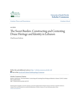 The Sweet Burden: Constructing and Contesting Druze Heritage and Identity in Lebanon