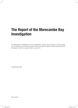 The Report of the Morecambe Bay Investigation
