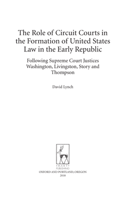 The Role of Circuit Courts in the Formation of United States Law in the Early Republic