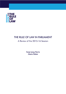 The Rule of Law in Parliament: a Review of the 2015-16 Session , Bingham Centre for the Rule of Law, 2017
