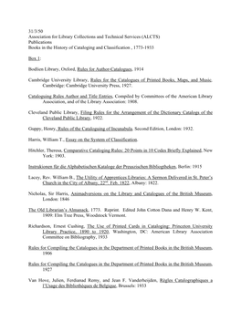 31/3/50 Association for Library Collections and Technical Services (ALCTS) Publications Books in the History of Cataloging and Classification , 1773-1933