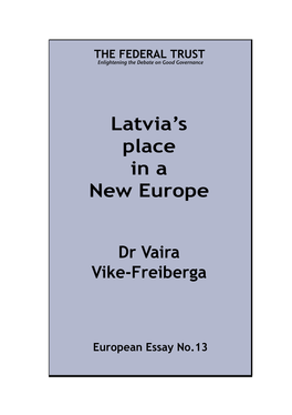 Latvia's Place in a New Europe