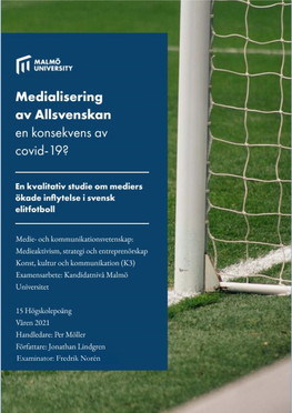 Fredrik Norén Medialisering Av Allsvenskan – En Konsekvens Av Covid-19?