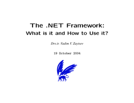 The .NET Framework: What Is It and How to Use It?