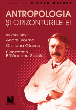 Antropologia Si Orizonturile Ei