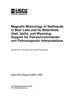 Magnetic Mineralogy of Sediments in Bear Lake and Its Watershed, Utah, Idaho, and Wyoming: Support for Paleoenvironmental and Paleomagnetic Interpretations