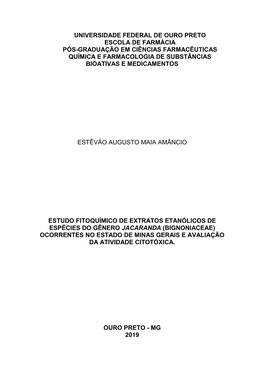 Universidade Federal De Ouro Preto Escola De Farmácia Pós-Graduação Em Ciências Farmacêuticas Química E Farmacologia De Substâncias Bioativas E Medicamentos