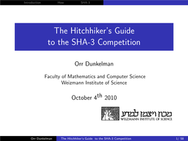 The Hitchhiker's Guide to the SHA-3 Competition