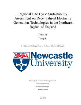 Regional Life Cycle Sustainability Assessment on Decentralised Electricity Generation Technologies in the Northeast Region of England