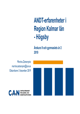 ANDT-Erfarenheter I Region Kalmar Län - Högsby