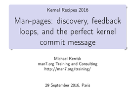 Man-Pages: Discovery, Feedback Loops, and the Perfect Kernel Commit Message