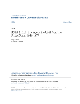 HSTA 316.01: the Age of the Civil War, the United States 1846-1877 Harry W