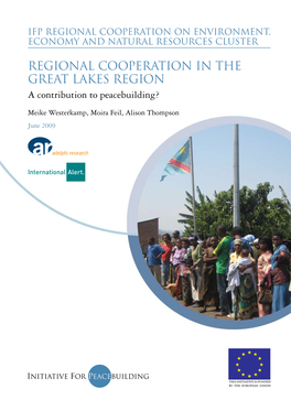 Regional Cooperation in the Great Lakes Region a Contribution to Peacebuilding?