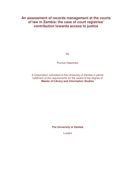 An Assessment of Records Management at the Courts of Law in Zambia: the Case of Court Registries’ Contribution Towards Access to Justice