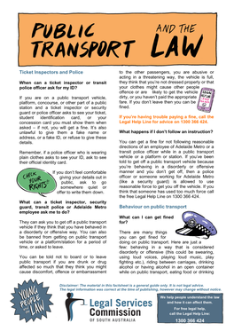 1300 366 424 Ticket Inspectors and Police Behaviour on Public Transport