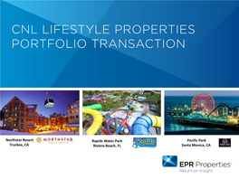 EPR Acquisition of CNL Portfolio Investor Presentation