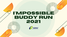 A Guide to the Buddy Run