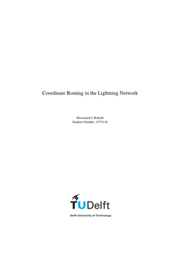 Coordinate Routing in the Lightning Network