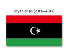 Libyan Crisis (2011---2017) 2011