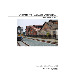 SACRAMENTO RAILYARDS SPECIFIC PLAN Draft October 12, 2016